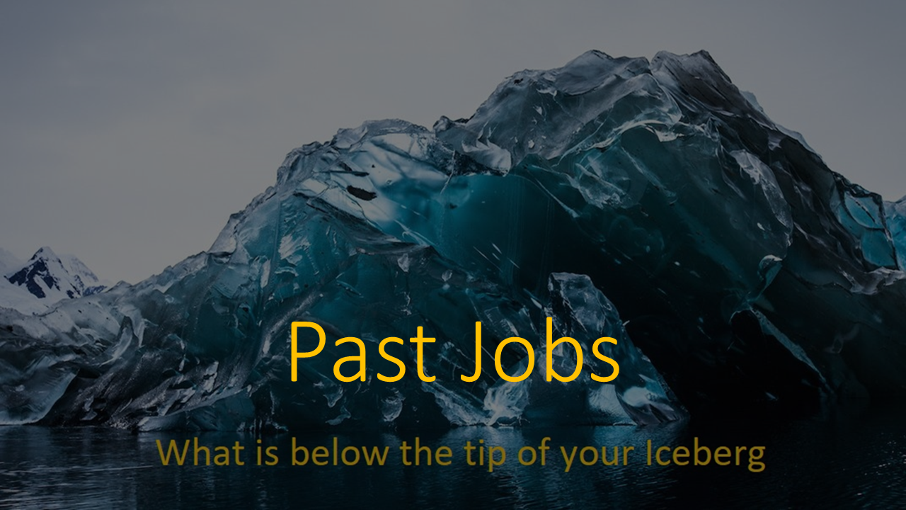 Past Jobs